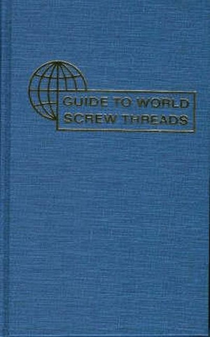 Guide to World Screw Threads