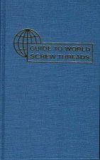 Guide to World Screw Threads