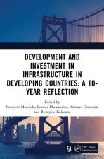Development and Infrastructure in Developing Countries: A 10-Year Reflection