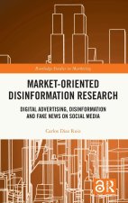 Market-Oriented Disinformation Research