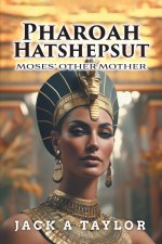Pharoah Hatshepsut
