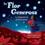 La Flor Generosa