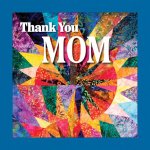 Thank You Mom