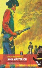Noche de venganza (Colección Oeste)