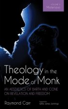 Theology in the Mode of Monk