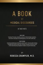 A Book of Medical Discourses