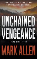 Unchained Vengeance