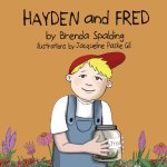 Hayden and Fred