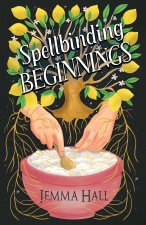 Spellbinding Beginnings