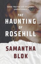 The Haunting of Rosehill