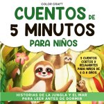 Cuentos de 5 minutos para ni?os