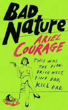 Bad Nature