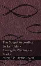 The Bible (The Gospel According to Saint Mark) / Biblia (Ewangelia Wedlug św. Marka)