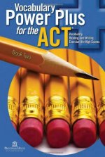 Vocabulary Power Plus For The Act - Book Two