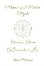 MEMOIR OF A MODERN MYSTIC