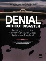 Denial Without Disaster--Keeping a U.S.-China Conflict Over Taiwan Under the Nuclear Threshold