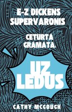 E-Z Dickens Supervaronis CeturtĀ GrĀmata