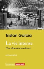 La vie intense
