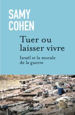 Tuer ou laisser vivre