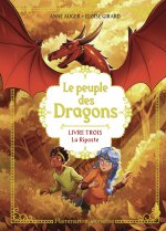 Le Peuple des dragons - Livre 3 - La Riposte