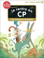 Je rentre en CP -31- Les musiciens de Brême