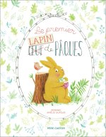 Le Premier (Œuf) Lapin de Pâques