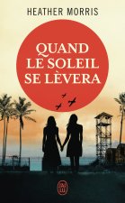 Quand le soleil se lèvera