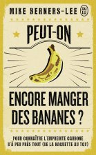 Peut-on encore manger des bananes ?