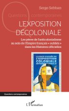 L'exposition décoloniale