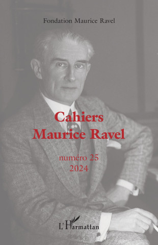 Cahiers Maurice Ravel (Fondation Maurice Ravel)(Brožovaná)