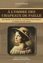 À l'ombre des chapeaux de paille