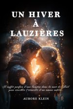 Un Hiver ? Lauzi?res