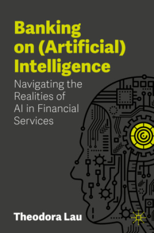 Banking on (Artificial) Intelligence