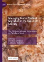 Managing Global Student Migration in the Twentieth Century