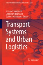 Transport Systems and Urban Logistics