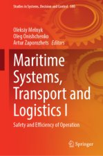 Maritime Systems, Transport and Logistics I
