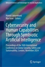 Cybersecurity and Human Capabilities Through Symbiotic Artificial Intelligence