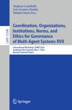 Coordination, Organizations, Institutions, Norms, and Ethics for Governance of Multi-Agent Systems XVI