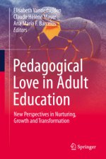 Pedagogical Love in Adult Education