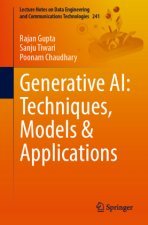 Generative AI: Techniques, Models & Applications