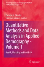 Quantitative Methods and Data Analysis in Applied Demography - Volume 1