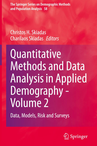 Quantitative Methods and Data Analysis in Applied Demography - Volume 2