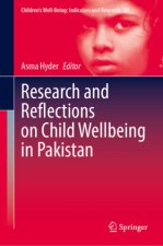 Research and Reflections on Child Wellbeing in Pakistan
