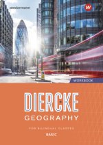 Diercke Geography - Sekundarstufe I. Basic Workbook