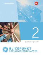 Blickpunkt Sozialwissenschaften. Qualifikationsphase Schulbuch. Für Nordrhein-Westfalen