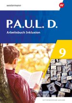 P.A.U.L. D. (Paul) 9. Arbeitsbuch Inklusion. Differenzierende Ausgabe