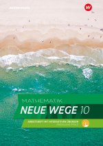 Mathematik Neue Wege SI 10. Arbeitsheft mit Lösungen und Interaktiven Übungen. Für Rheinland-Pfalz