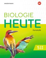Biologie heute SII. Schulbuch. Für die Kursstufe in Baden-Württemberg