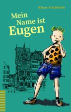Mein Name ist Eugen