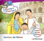 Lesestart mit Eberhart: Quintus, der Römer